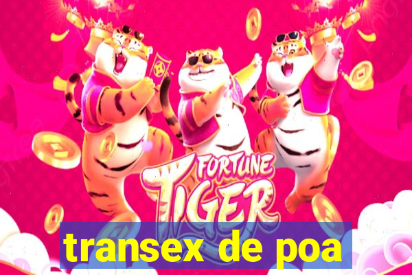 transex de poa